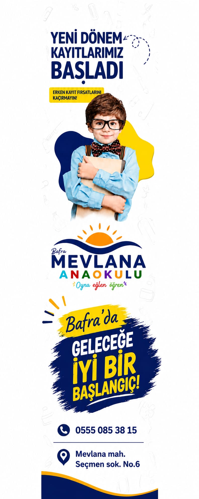 Özel Bafra Mevlana Anaokulu — okul binası